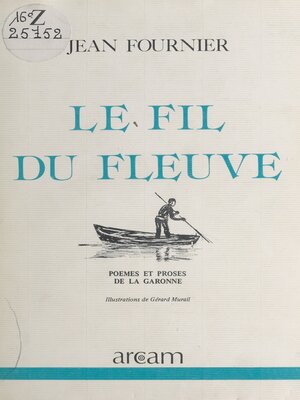 cover image of Le fil du fleuve